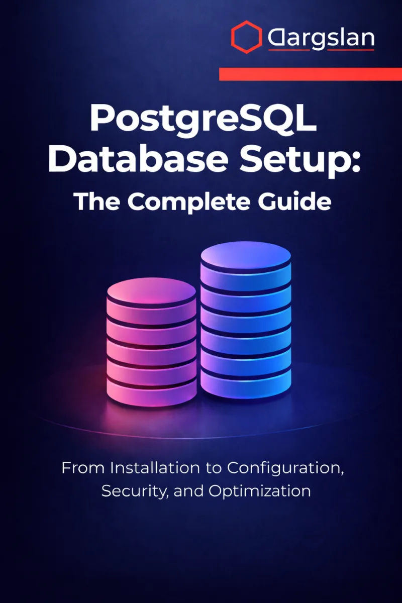 PostgreSQL Database Setup: The Complete Guide